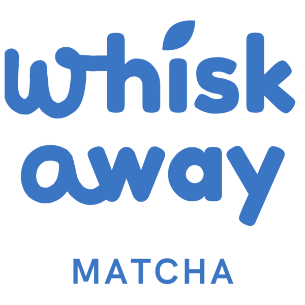 Whisk Away Matcha